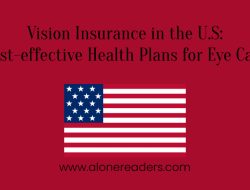 Vision insurance for eye care understanding its significance