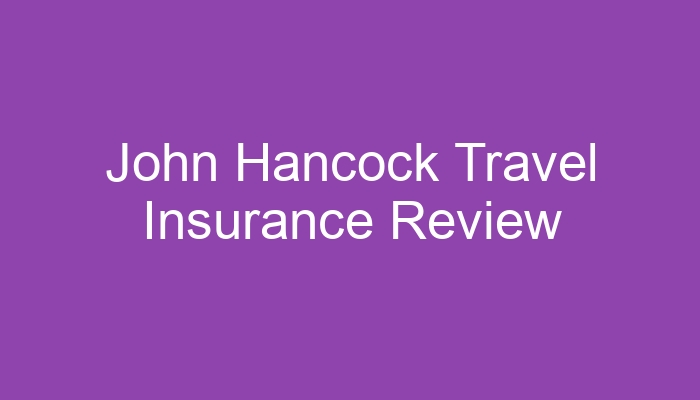Hancock travel insurance